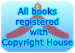 All books registered with Copyright House